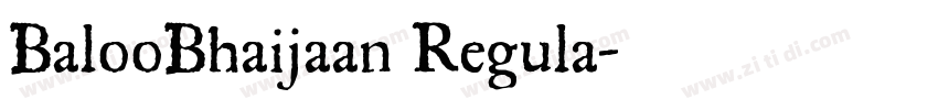 BalooBhaijaan Regula字体转换